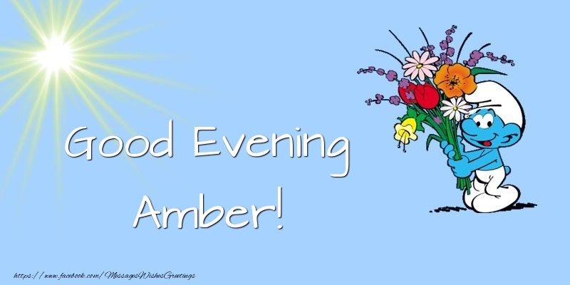 Greetings Cards for Good evening - Good Evening Amber